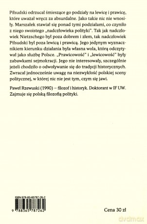Filozofia Piłsudskiego - Paweł Rzewuski [KSIĄŻKA]