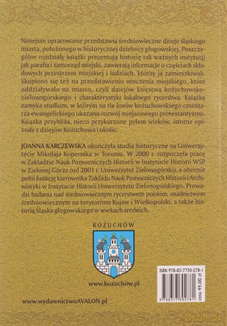 Kożuchów. Studia z dziejów średniowiecznego miasta - Joanna Karczewska [KSIĄŻKA]