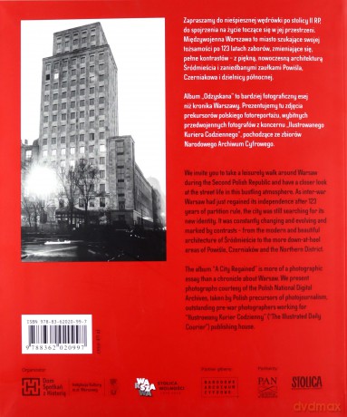 Odzyskana. Fotoreportaż z Warszawy 1918-1939. A City Regained. Documentary Photography of Warsaw - Anna Brzezińska, Katarzyna Madoń-Mitzner [KSIĄŻKA]