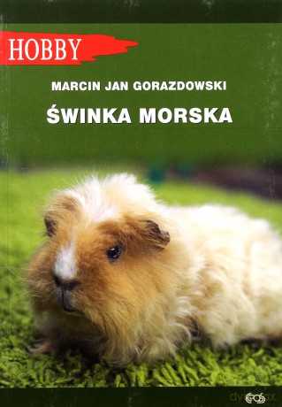 Świnka morska - Marcin Jan Gorazdowski [KSIĄŻKA]