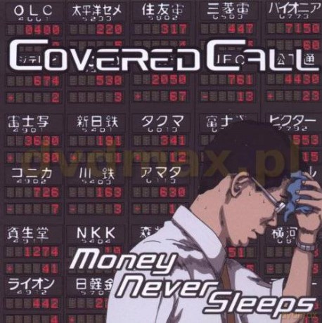 Covered Call: Money Never Sleeps [CD]