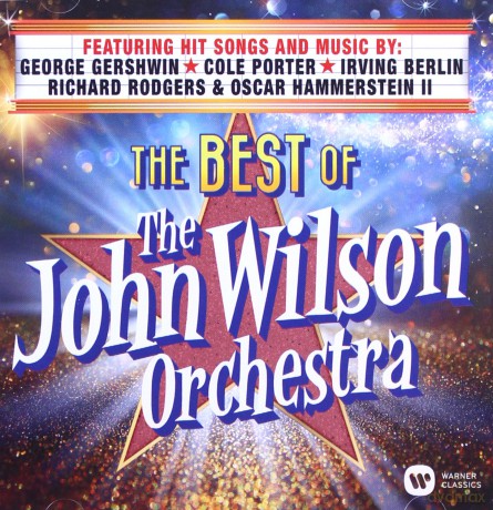 John Wilson Orchestra: The Best Of The John Wilson Orchestra [2CD]