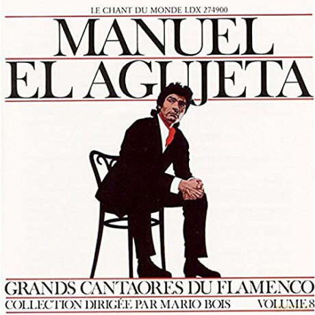 Manuel El Agujeta: Grands Cantaores Du Flamenco [CD]