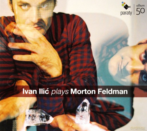 Ivan Ilic: Plays Morton Feldman (digipack) [CD]