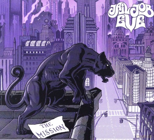 Jail Job Eve: The Mission (digipack) [CD]