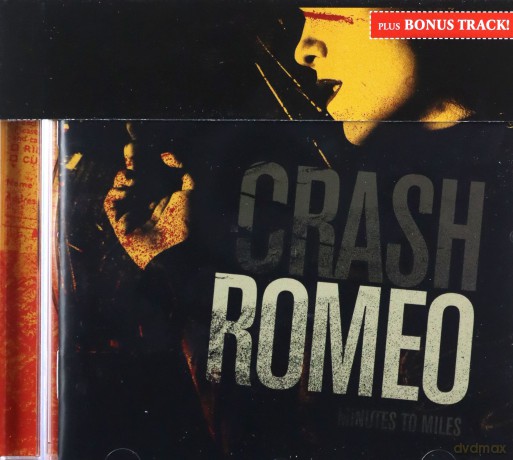 Crash Romeo: Minutes To Miles [CD]