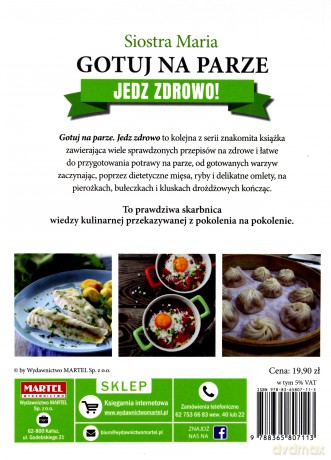 Gotuj na parze. Jedz zdrowo - Maria Goretii [KSIĄŻKA]