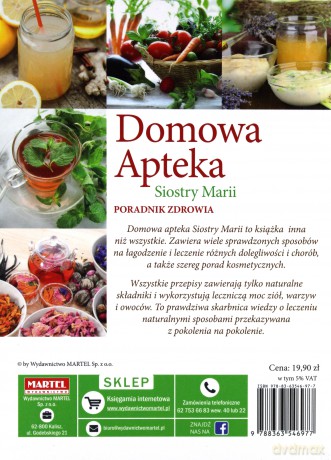 Domowa Apteka Siostry Marii - Maria Goretti [KSIĄŻKA]