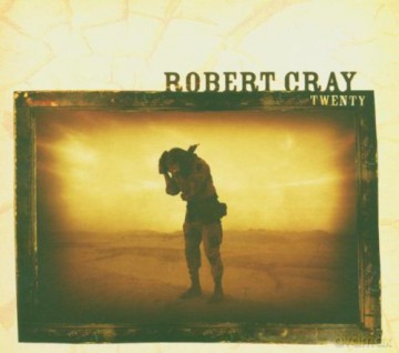 Robert Cray: Twenty [CD]