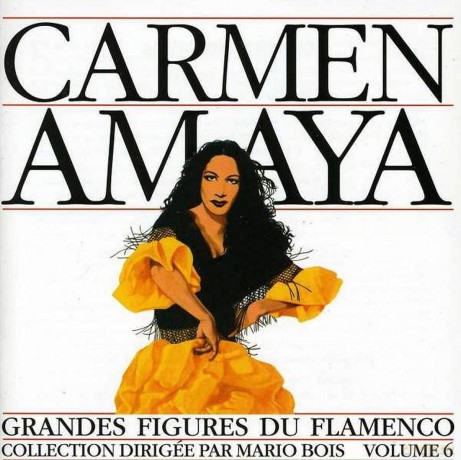 Carmen Amaya: Grandes Figures Du Flamenco [CD]