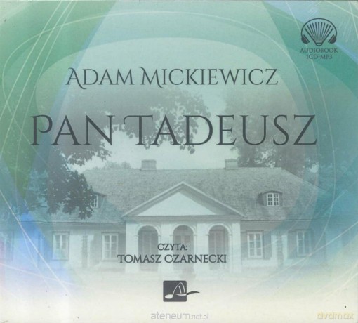 Pan Tadeusz - Adam Mickiewicz [AUDIOBOOK]