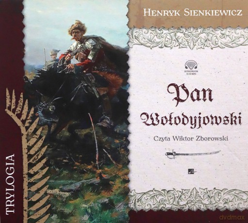 Pan Wołodyjowski - Henryk Sienkiewicz [AUDIOBOOK]