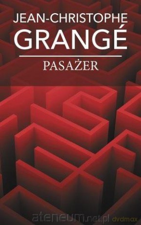 Pasażer (pocket) - Jean-Christophe Grange [KSIĄŻKA]
