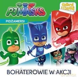 Pidżamersi. Odkryj i czytaj. Bohaterowie w akcji [KSIĄŻKA]