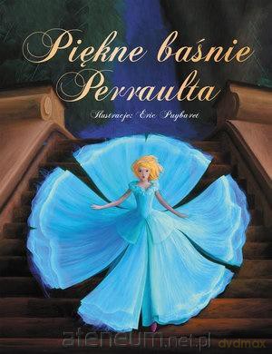 Piękne baśnie Perraulta [KSIĄŻKA]