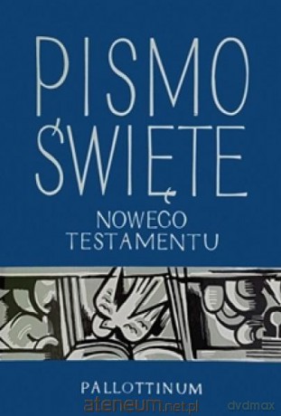 Pismo Święte Nowego Testamentu mały format [KSIĄŻKA]