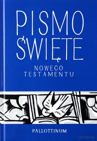 Pismo Święte Nowego Testamentu mały format [KSIĄŻKA]