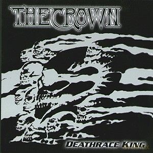The Crown: Deathrace King [CD]