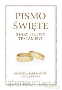 Pismo Święte Stary Testament i Nowy Testament duże - Pamiątka Sakramentu Małżeństwa [KSIĄŻKA]