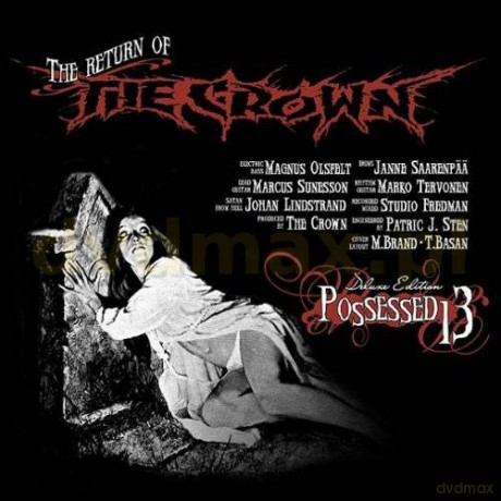 The Crown: Possessed 13 (Limited edition) [2CD]