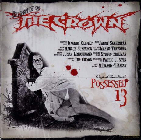 The Crown: Possessed 13 [CD]