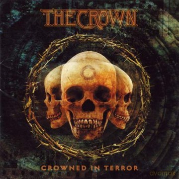 The Crown: Crowned In Terror [CD]