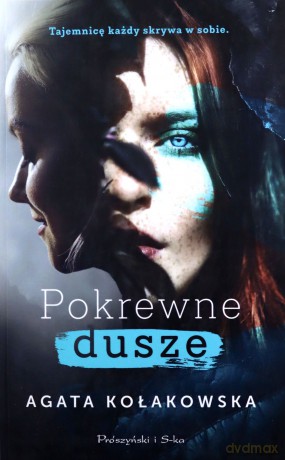 Pokrewne dusze - Agata Kołakowska [KSIĄŻKA]