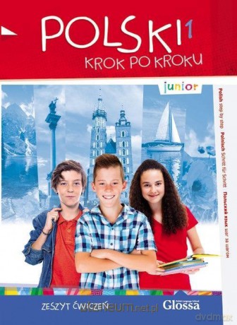 Polski krok po kroku. Junior A1. Zeszyt ćwiczeń [KSIĄŻKA]