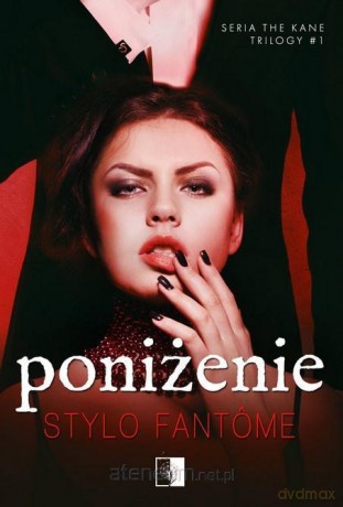 Poniżenie - Stylo Fantome [KSIĄŻKA]