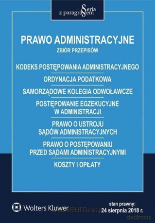 Prawo administracyjne. Zbiór przepisów [KSIĄŻKA]