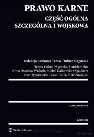 Prawo karne. Część ogólna, szczególna i wojskowa [KSIĄŻKA]