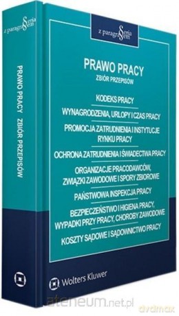 Prawo pracy. Zbiór przepisów [KSIĄŻKA]