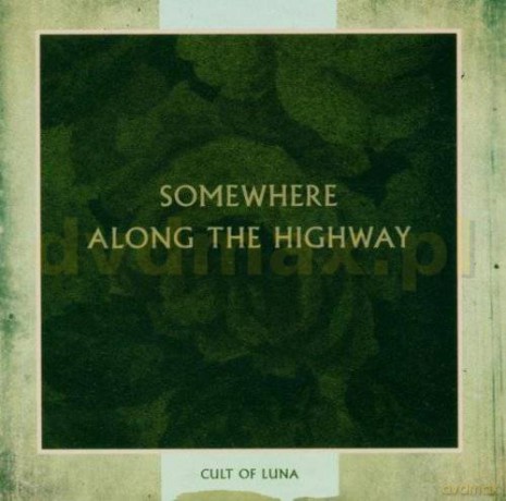 Cult Of Luna: Along The Highway [CD]