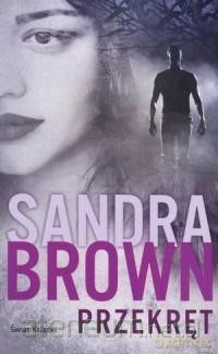 Przekręt - Sandra Brown [KSIĄŻKA]