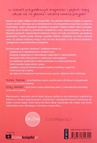 Przyjaźń. Przewodnik dla kobiet, jak budować - Michele Faehnle, Emily Jaminet [KSIĄŻKA]