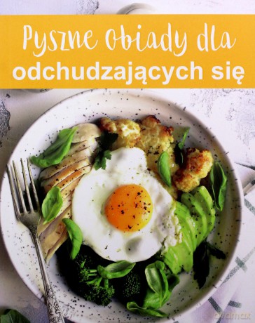 Pyszne obiady dla odchudzających się [KSIĄŻKA]