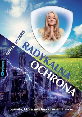 Radykalna ochrona - Derek Morris [KSIĄŻKA]