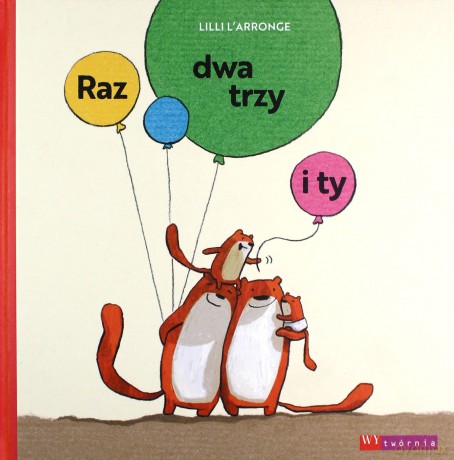 Raz dwa trzy i ty - Lilli L'Arronge [KSIĄŻKA]