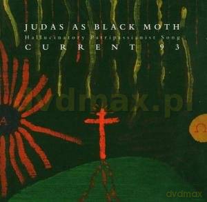 Current 93: Judas As Black... [CD]
