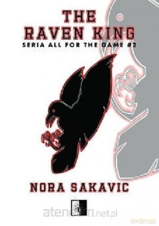 The Raven King - Nora Sakavic [KSIĄŻKA]