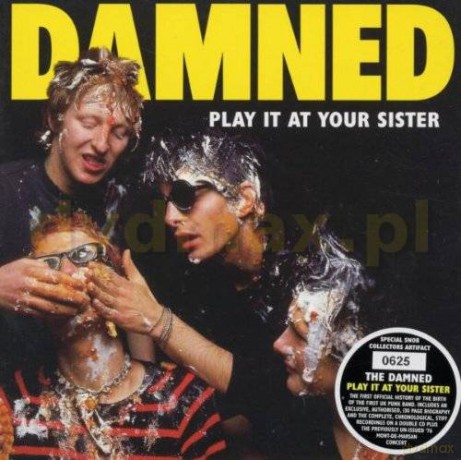Damned: Play It At Your Sister [3CD]