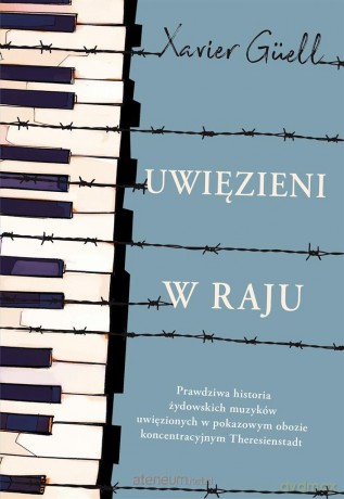 Uwięzieni w raju - Xavier Gell, Katarzyna Kozioł-Galvis [KSIĄŻKA]