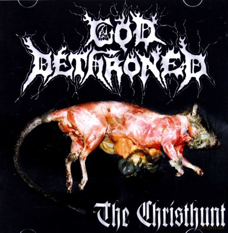 God Dethroned: Christ Hunts [CD]