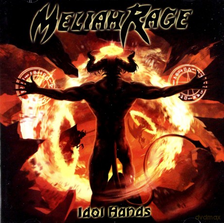 Meliah Rage: Idol Hands [CD]