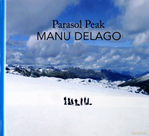 Manu Delago: Parasol Peak [CD]