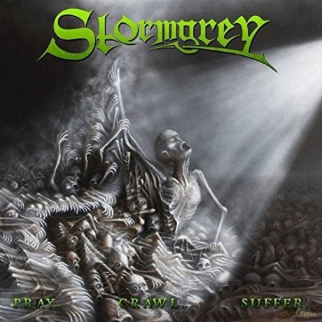 Stormgrey: Pray Crawl Suffer [CD]