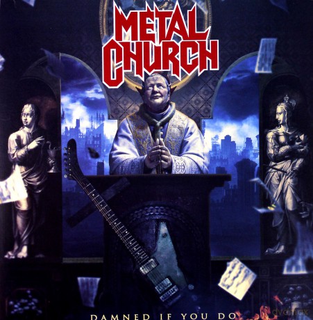 Metal Church: Damned If You Do [2xWinyl]
