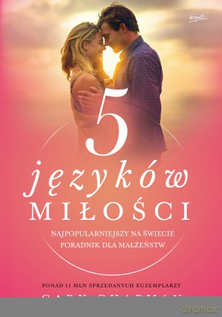 5 języków miłości. Tajemnica miłości na całe życie - Gary Chapman [KSIĄŻKA]