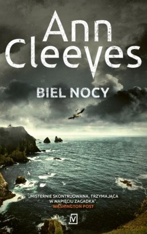 Biel nocy (Tom 2) - Ann Cleeves [KSIĄŻKA]