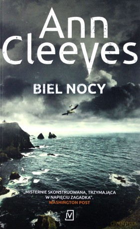 Biel nocy (Tom 2) - Ann Cleeves [KSIĄŻKA]